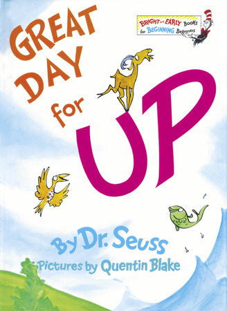 Dr. Seuss Book Great Day For Up! (7x9 Hardcover)