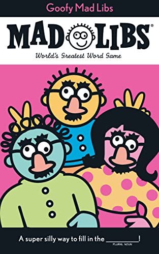 Mad Libs Goofy