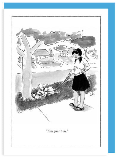 Any Occasion - New Yorker - Take Your Time