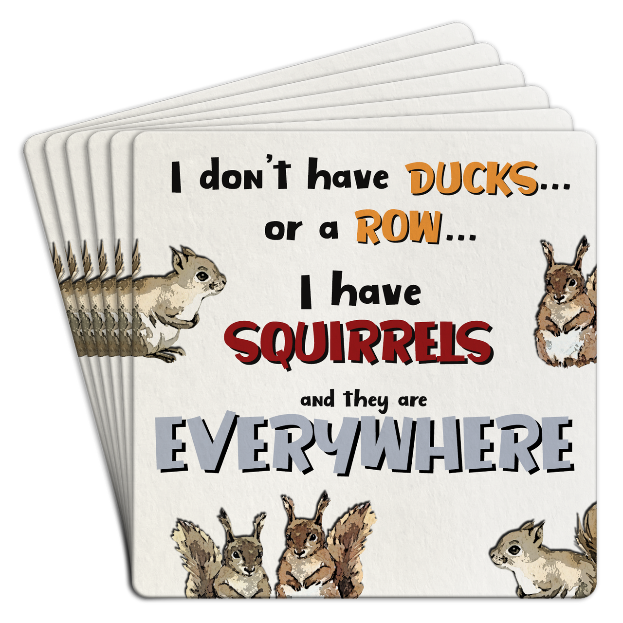 Bar Coaster |  I don't have ducks or a row