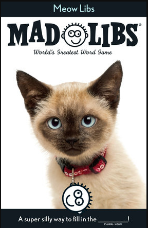 Mad Libs Meow