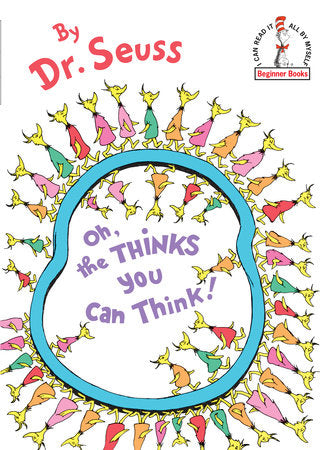 Dr. Seuss Book Oh The Thinks You Can Think (7x9 Hardcover)