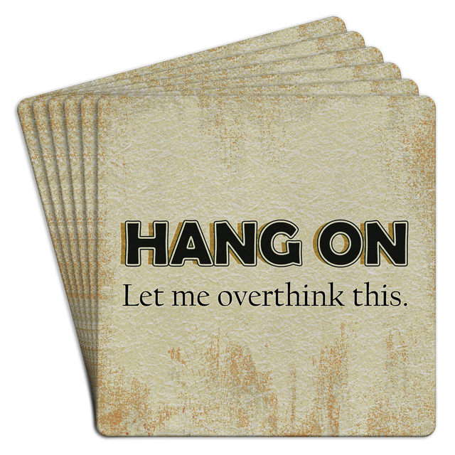 Bar Coaster | Hang on let me overthink this