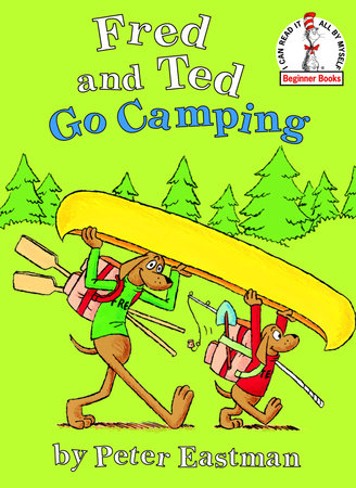 Dr. Seuss Book Fred and Ted Go Camping (7x9 Hardcover)