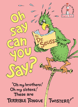 Dr. Seuss Book Oh Say Can You Say? (7x9 Hardcover)
