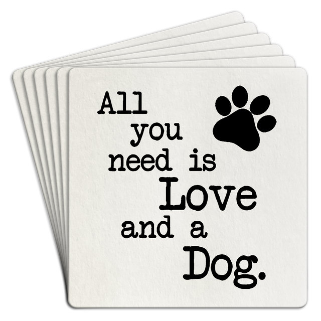 Bar Coaster | All you need is love and a dog
