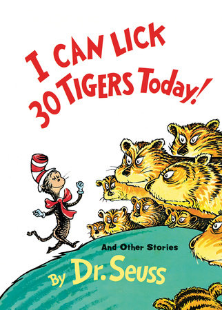 Dr. Seuss Book I Can Lick 30 Tigers Today (8x11 Hardcover)