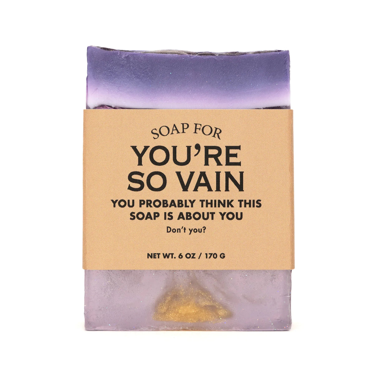 Soap - You're So Vain
