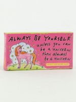 Novelty Gum - Always Be A Unicorn