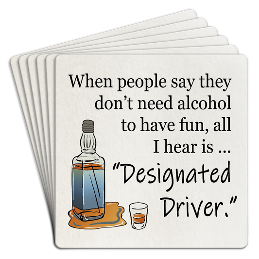 Bar Coaster |  When people say they don't need alcohol