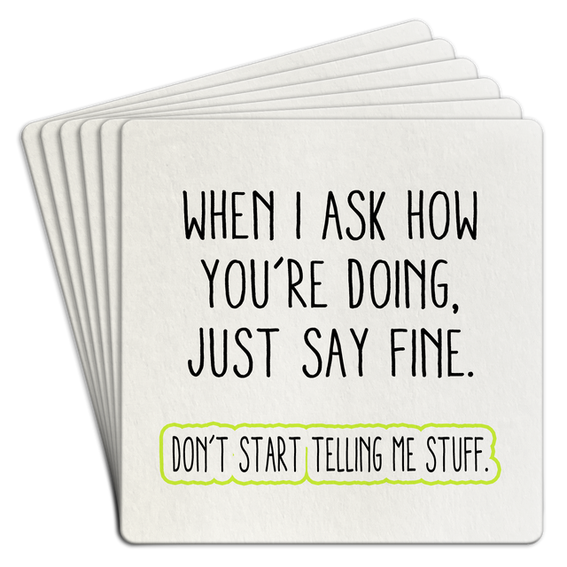 Bar Coaster | When I ask you how you're doing