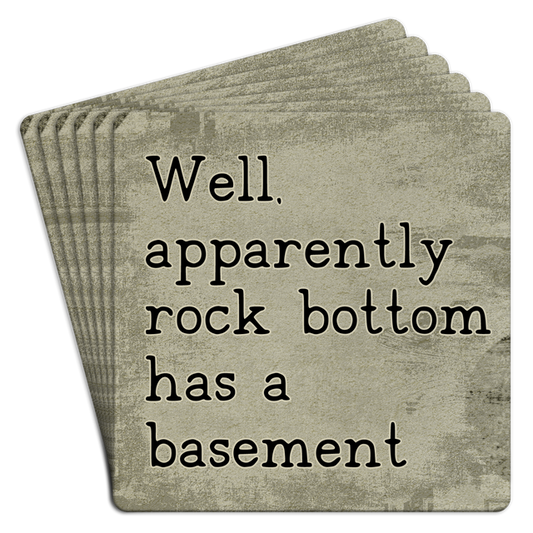 Bar Coaster | Well apparently rock bottom has a basement