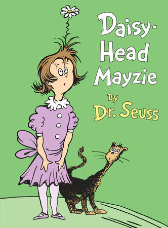 Dr. Seuss Book Daisy Head Mayzie (8x11 Hardcover)