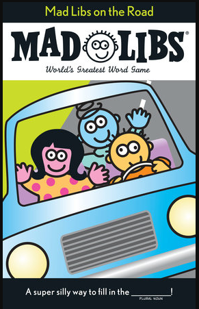 Mad Libs On The Road