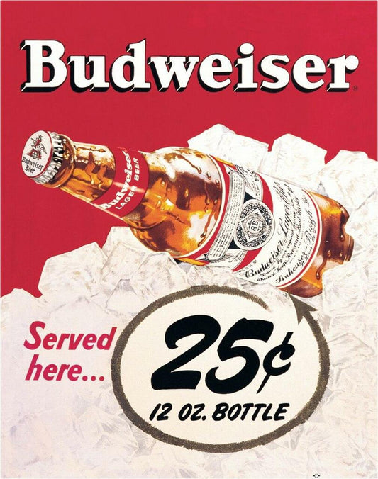 Tin Sign: Budweiser 25c