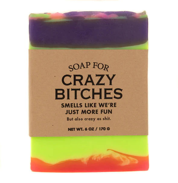 Soap - Crazy Bitches
