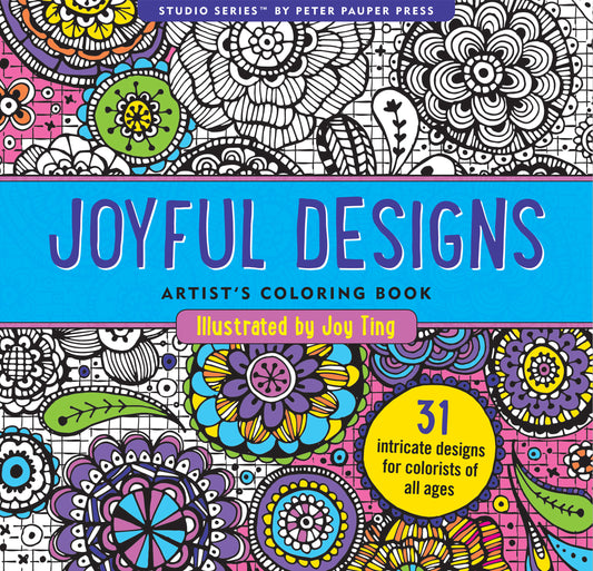 Artist's Adult Coloring Book Joyful Designs