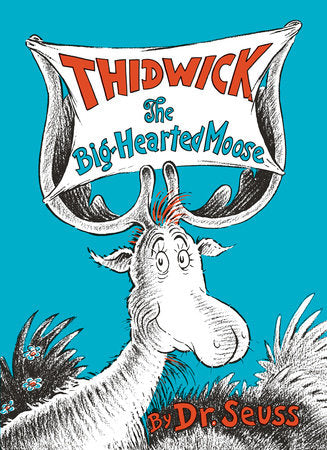 Dr. Seuss Book Thidwick (8x11 Hardcover)