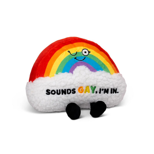 Plush Rainbow - Sounds Gay, I'm In