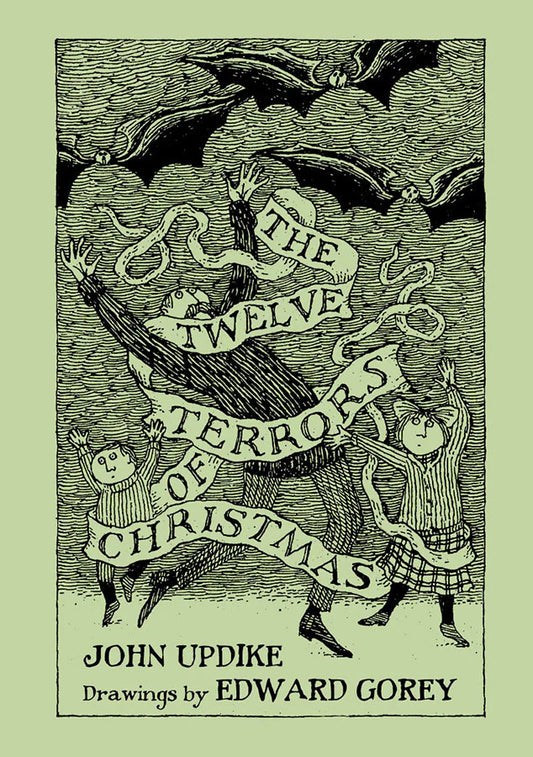 Holiday Book - John Updike & Edward Gorey - The Twelve Terrors of Christmas