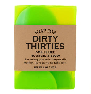 Soap - Dirty Thirties