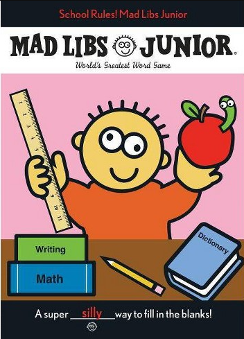 Mad Libs Junior School Rules