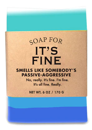 Soap - It's Fine