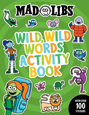 Mad Libs Wild Wild Words Activity Book (Large Format)