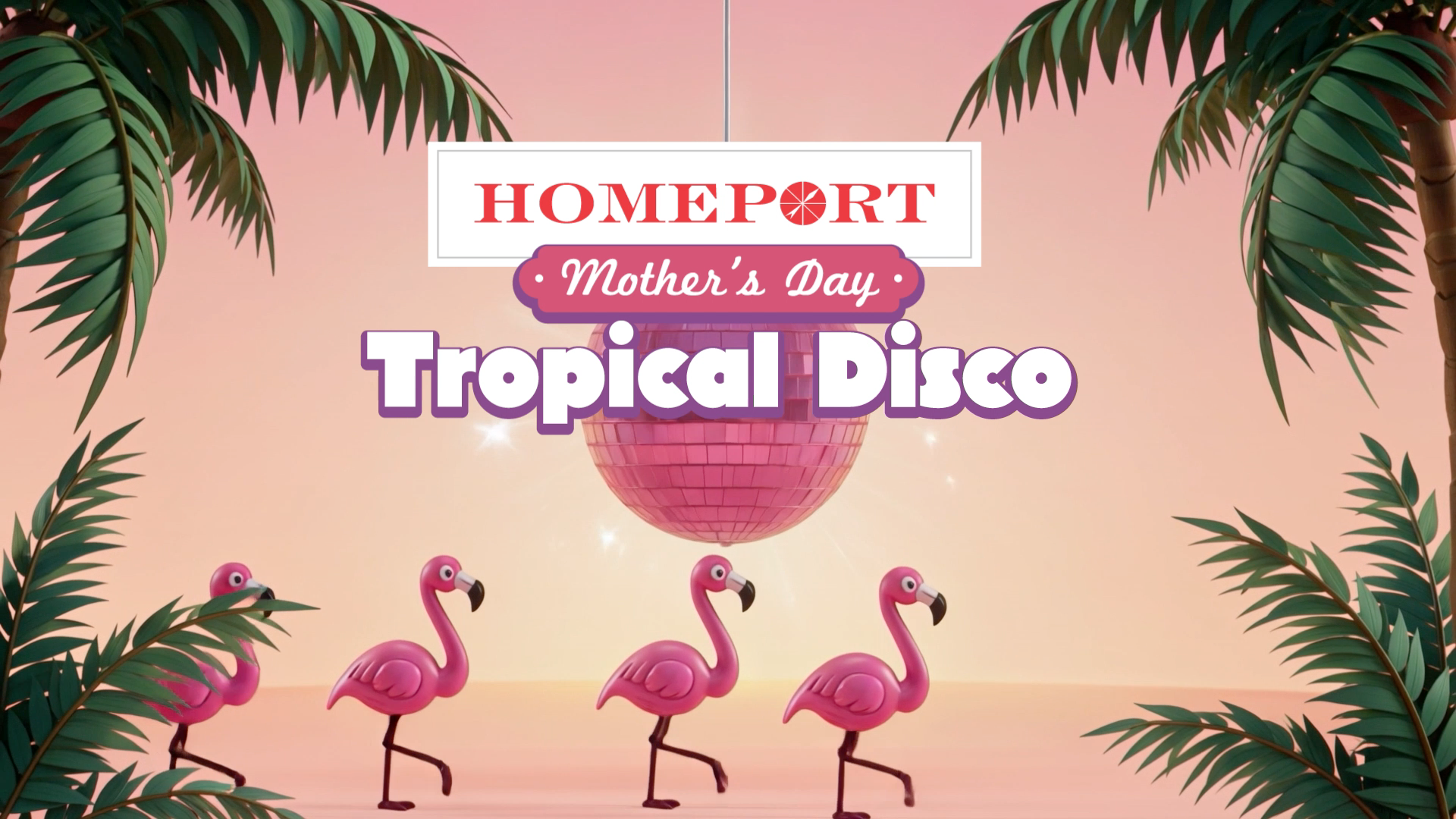 Load video: Homeport Mother's Day Tropical Disco